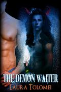 The Demon Waiter by Laura Tolomei