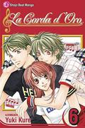 La Corda d'Oro, Volume 6 (La Corda d'Oro #6) by Yuki Kure