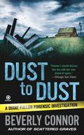 Dust to Dust (Diane Fallon #7) by Beverly Connor