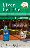 Liver Let Die (A Clueless Cook Mystery #1) by Liz Lipperman