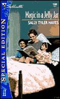 Magic in a Jelly Jar by Sally Tyler Hayes