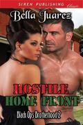 Hostile Home Front (Black Ops Brotherhood #2) by Bella Juarez