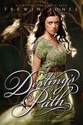 Destiny's Path (Warrior Princess #2) by Allan Frewin Jones