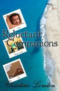 Reluctant Companions by Christine London