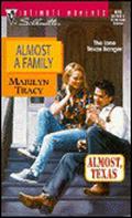Almost a Family (Almost, Texas #2) by Marilyn Tracy