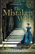 The Mistaken Wife (Mary Finch #3) by Rose Melikan