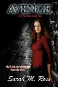 Avenge (Patronus #2) by Sarah M. Ross