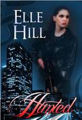 Hunted (Hunted Series #1) by Elle Hill
