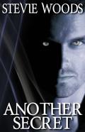 Another Secret by Stevie Woods