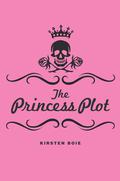 The Princess Plot (Scandia #1) by David Henry Wilson