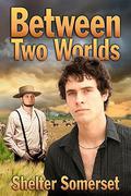 Between Two Worlds (Amish #1) by Shelter Somerset