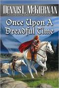 Once Upon a Dreadful Time (Faery Series #5) by Dennis L. McKiernan