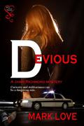 Devious by Mark Love