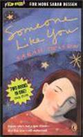 Someone Like You / Keeping the Moon Flip Book by Sarah Dessen