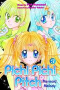 Mermaid Melody: Pichi Pichi Pitch, Vol. 03 (Mermaid Melody: Pichi Pichi Pitch #3) by Michiko Yokote