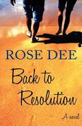 Back to Resolution by Rose Dee