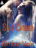 Star Catcher by Kimber Vale