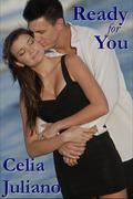 Ready for You (San Francisco Brides) by Celia Juliano