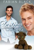 Destiny Calling (Destiny Calling #1) by Fabian Black