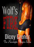Wolf's Fire (The Narcoleptic Vampire #3.2) by Dicey Grenor