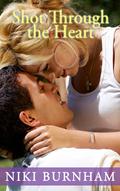 Shot Through the Heart by Niki Burnham