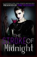 The Stroke of Midnight (The Sensor #2.6) by J.M. Gregoire