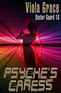 Psyche's Caress by Viola Grace