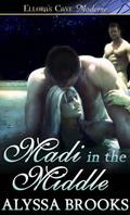 Madi in the Middle by Alyssa Brooks