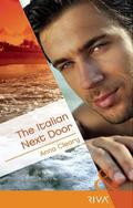 The Italian Next Door  (Mills & Boon RIVA) by Anna Cleary