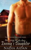 Sleeping with the Enemy’s Daughter by Nadia Aidan