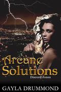 Arcane Solutions by G.L. Drummond/Gayla Drummond