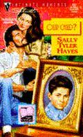 Our Child? (McKay Sisters #1) by Sally Tyler Hayes