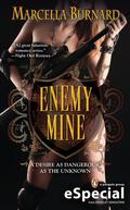Enemy Mine (Enemy #2.5) by Marcella Burnard