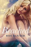 Beached (Aegira Chronicles #2) by Ros Baxter