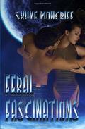 Feral Fascinations (Feral Series #1) by Skhye Moncrief