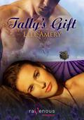 Tally's Gift (Quartzton #3) by Elle Amery