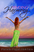 Finding Harmony by Pamela Fagan Hutchins