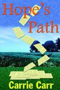 Hope's Path (Lex & Amanda #3) by Carrie Carr