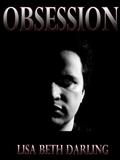Obsession by Lisa Beth Darling