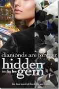 Diamonds Are Forever (Hidden Gem #5) by India Lee