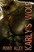 Karly's Wolf by Penny Alley