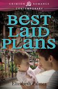 Best Laid Plans by Elizabeth Palmer