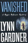 Vanished (Maggie McKenzie Mystery #1) by Lynn Gardner