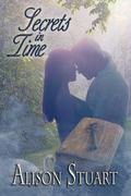 Secrets in Time by Alison Stuart
