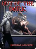 Out of the Dark (The Sidhe Trilogy #3) by Barbara Karmazin