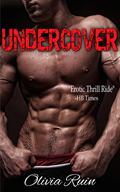 Undercover (Winged Enemy MC #1) by Olivia Ruin