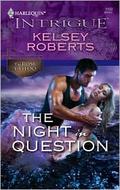 The Night In Question (The Rose Tattoo #11) by Kelsey Roberts