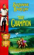 The Champion (Knights of the Black Rose) by Suzanne Barclay
