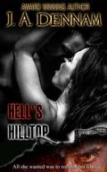 Hell's Hilltop (Captive #3) by J.A. Dennam
