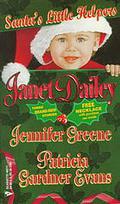Santa's Little Helpers: The Healing Touch, Twelfth Night, Comfort and Joy by Patricia Gardner Evans